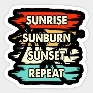 Sunrise Sunburn Sunset Repeat T Shirt For Women Men Sticker